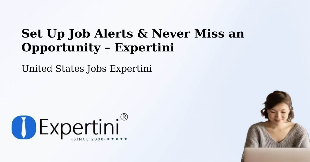 Job Alerts Guide – Get Notified About New Jobs in Pace - Pace, United States Jobs Expertini